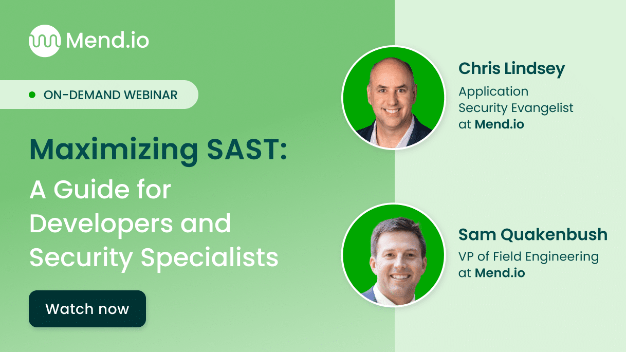 Webinar: Maximizing SAST: A Guide for Developers and Security Specialists -
