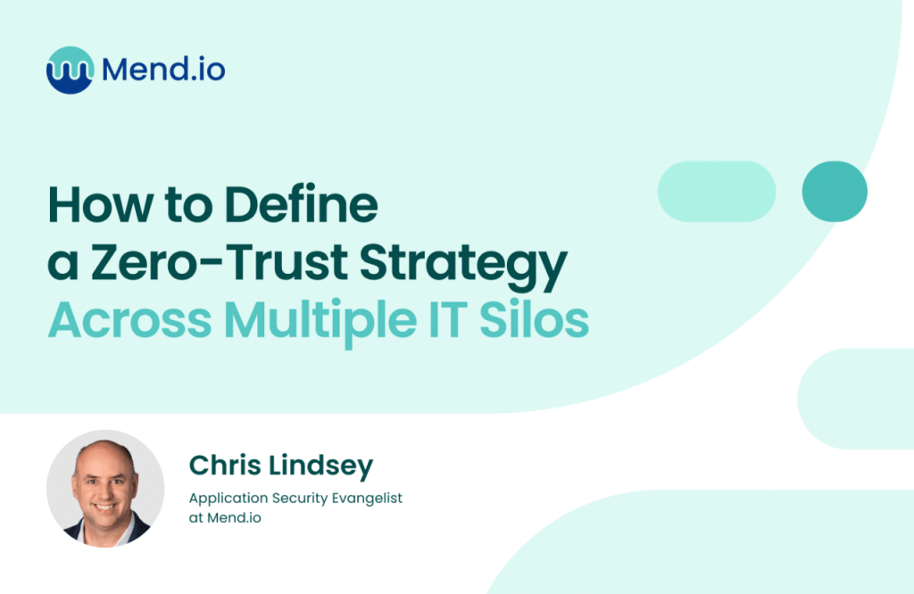Webinars - define zero trust strategy across multiple it silos webinar