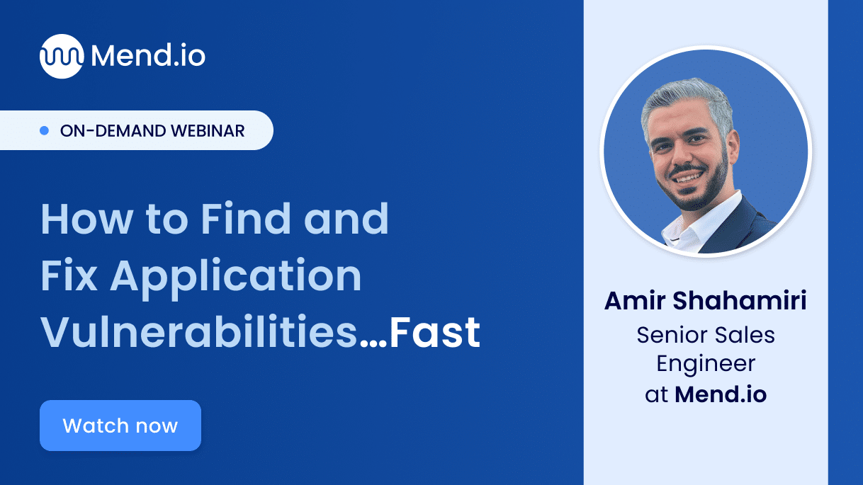 Webinar: How to Find and Fix Application Vulnerabilities…Fast -
