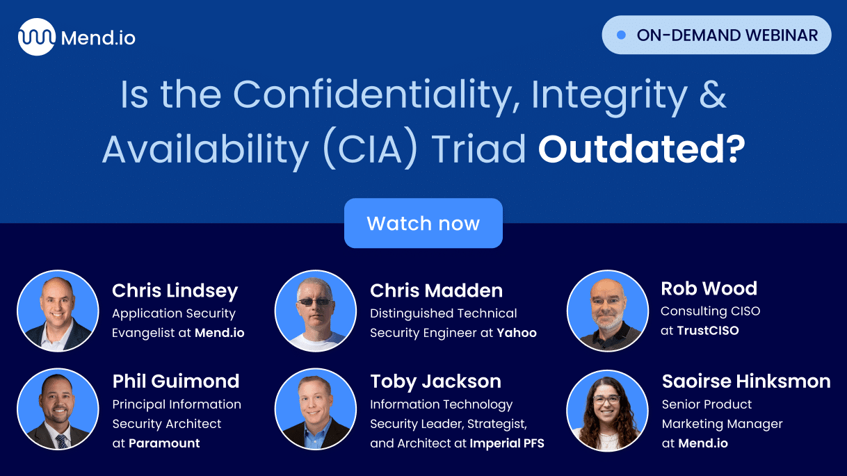 Webinar: Security’s Confidentiality, Integrity and Availability (CIA) Triad - Outdated or Still Relevant? - Webinar Is the Confidentiality Integrity Availability Triad Outdated