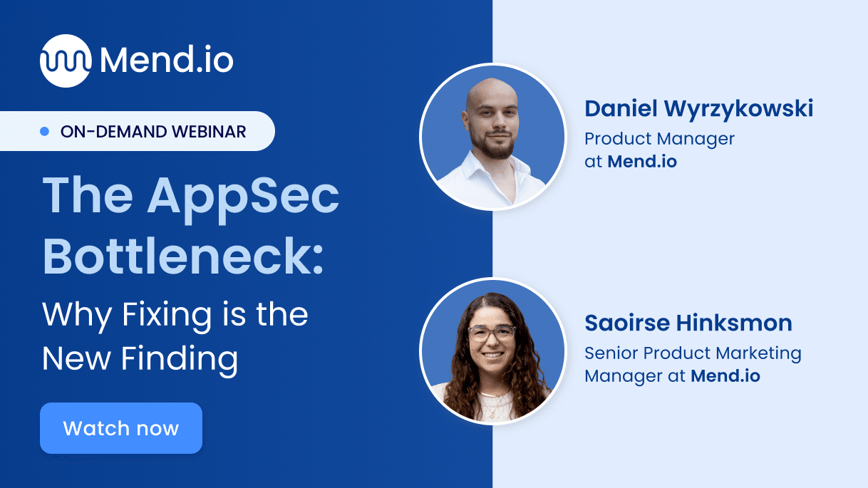 Webinar: The AppSec Bottleneck: Why Fixing is the New Finding - Webinar The AppSec bottleneck