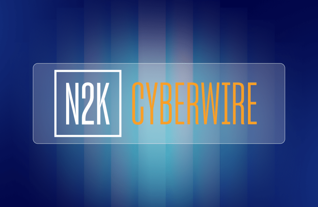 News - newsroom n2k cyberwire 2
