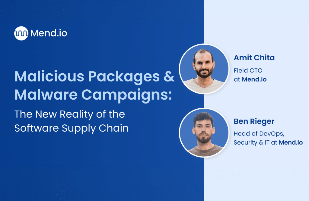 Webinar: malicious packages & malware campaigns: the new reality of the software supply chain