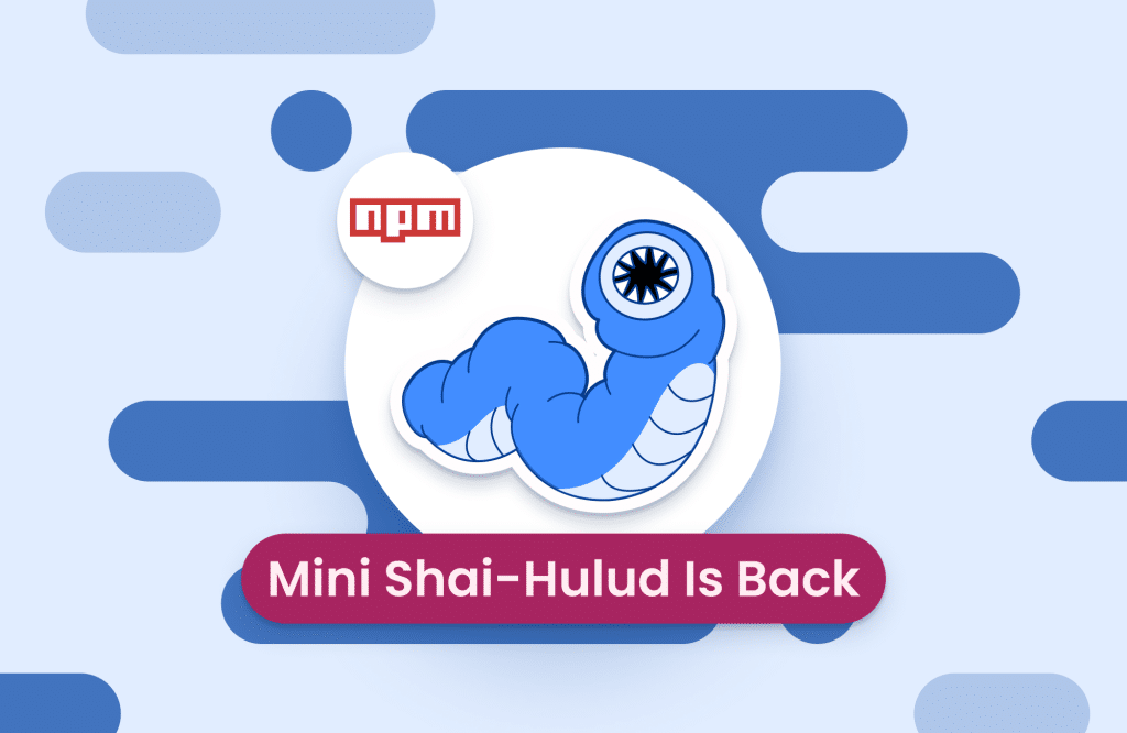 Mini shai-hulud is back: 172 npm and pypi packages compromised in latest wave
